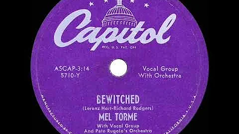 1950 HITS ARCHIVE: Bewitched - Mel Torme