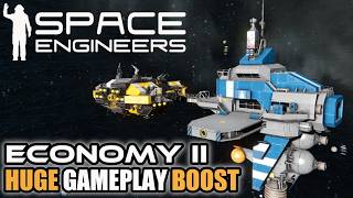 NEW CONTRACTS IN SPACE ENGINEERS ECONOMY II UPDATE