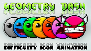 Geometry Dash - Difficulty Icon Animation