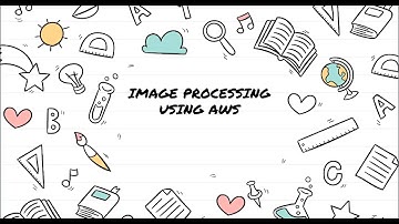 Image Processing Using AWS|| Serverless  Project