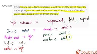 Quale tra i seguenti materiali identificheresti come morbido e perché? Ghiaccio, gomma... screenshot 4