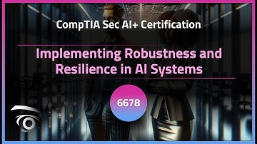 Implementing Robustness and Resilience in AI Systems | Exclusive Lesson