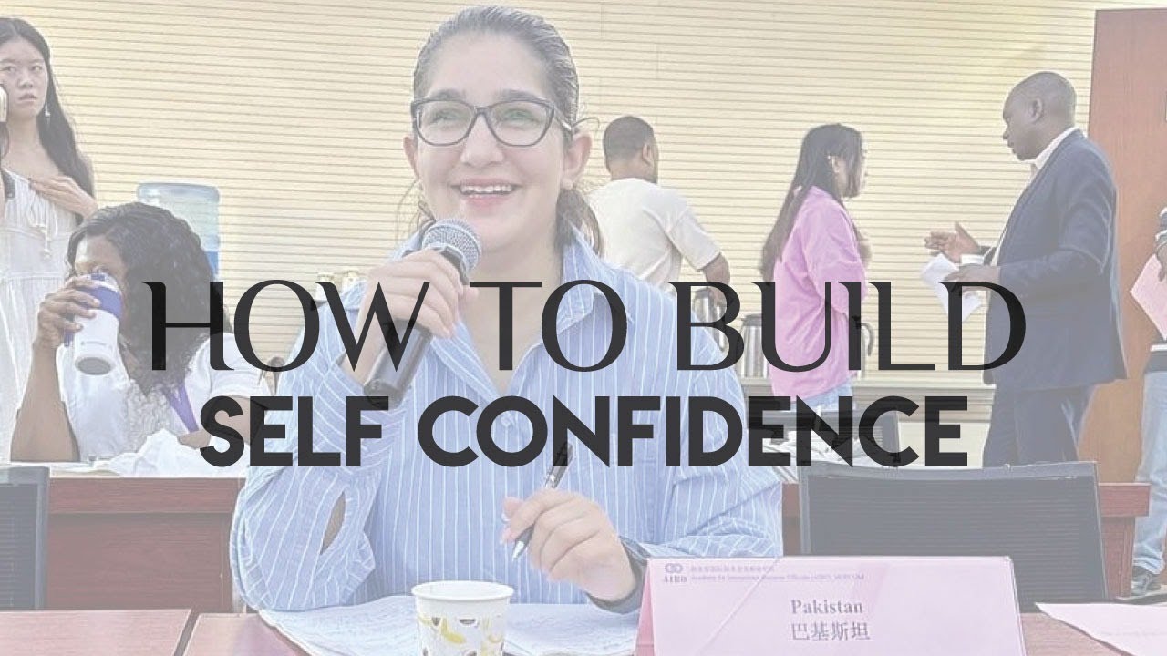 HOW TO BUILD SELF CONFIDENCE [2024] - YouTube