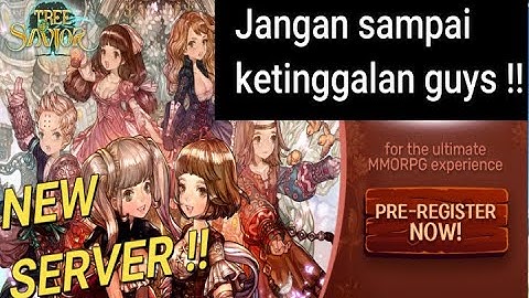 TREE OF SAVIOR 2023 - NEW SERVER PAPAYAPLAY