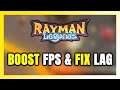 How to BOOST FPS and FIX LAG in Rayman Legends! Optimization Guide