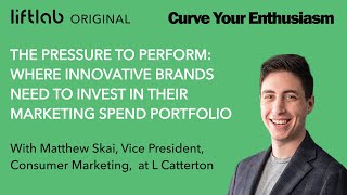 CYE 7 – The Pressure to Perform: Where Brands Need to Invest in their Marketing Spend Portfolio
