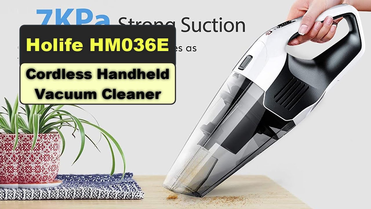 BEST Cordless Vacuum  Holife HM036E Cordless Handheld Vacuum Cleaner 