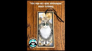 You Paw-sed Here Bookmark Video Tutorial