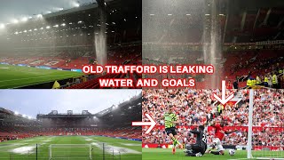 😲Watch Old Trafford Waterfall When Manchester United Played Arsenal. Why delay in maintenance?