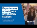 Experiences abroad as a psychology student  career chat series with ileah barnes