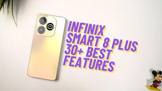 Infinix Smart 8 Plus 30+ Best Features