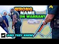 Cops Arrest Man They Know Isn't Named On Warrant - LAWSUIT