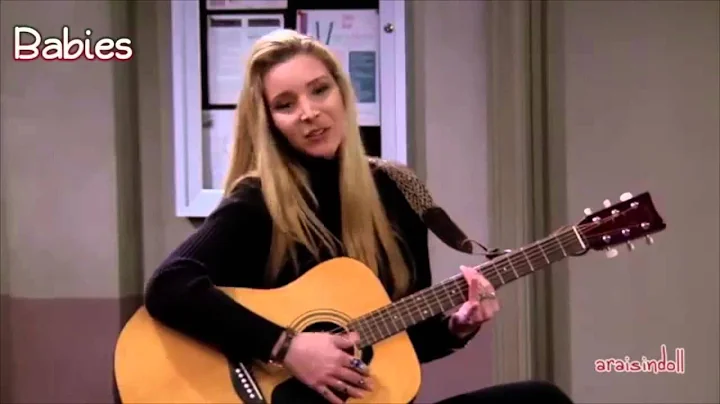 Phoebe Buffay Baby Song