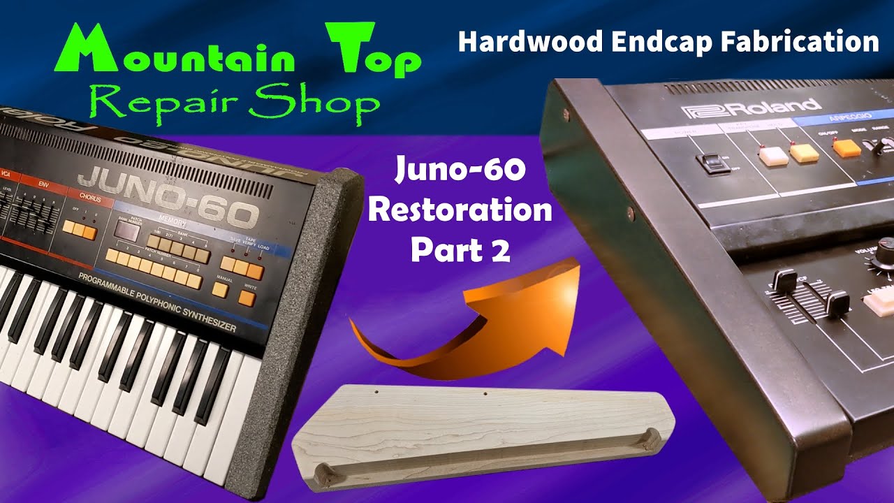 Roland Juno-60 Restoration Part 2 - Custom Hardwood Endcap