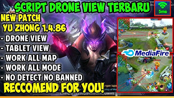 Update Drone View Mobile Legends Terbaru Patch 1.4.87 (Yu zhong) Luas 1x - 10x No Pass No Detect