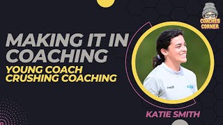 Katie Smith | Young Coach Crushing Coaching