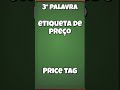 5 PALAVRAS EM INGLÊS PARA VOCÊ USAR NO MERCADO! Part 1