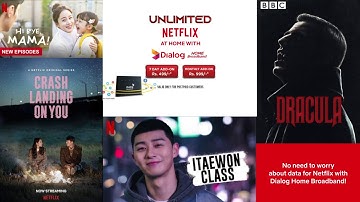 Unlimited DATA for NETFLIX from Dialog Home Broadband