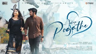 Adiye Pogathe | Tamil Song | Adithya RK | Josh Thomas | Naveen S Nair | Harikrishnan MS | Riti Soni