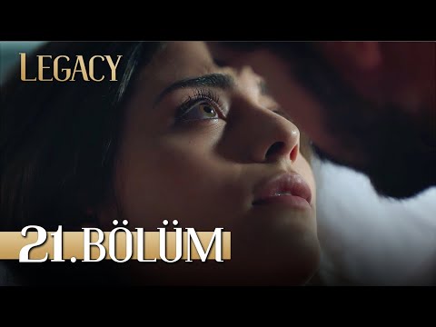 Emanet 21. Bölüm | Legacy Episode 21