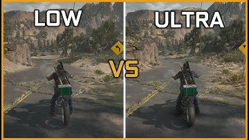 Days Gone | Low vs. Ultra Graphics | 1080P
