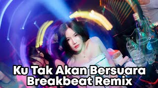 Download Lagu VIRAL TIKTOK - NIKE ARDILA - KU TAK AKAN BERSUARA BREAKBEAT VERSION 2026 MP3