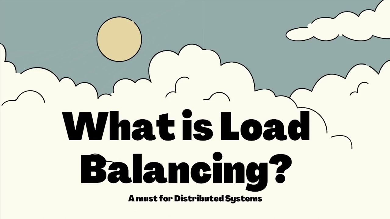 What is Load Balancing? A must for Distributed Systems | System Design