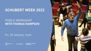 Schubert Week 2023: Public Workshop with Thomas Hampson LIVE from Pierre Boulez Saal