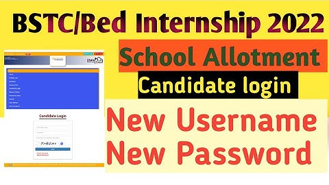 Bed BSTC Internship School Allotment Username Password Kaise create Karen  #Bed_Bstc_internship2022