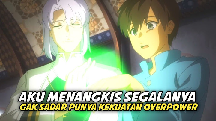 Akan Aku "Tangkis" Semua - Episode 10 [Alur Cerita Anime]
