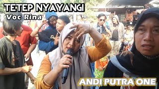 ANDI PUTRA 1 Tetep Nyayangi Voc Rina Live Manggungan Tgl 7 Mei 2022