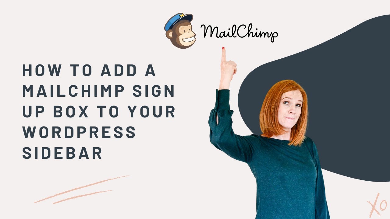 How to add a MailChimp sign up box to your WordPress Sidebar - YouTube
