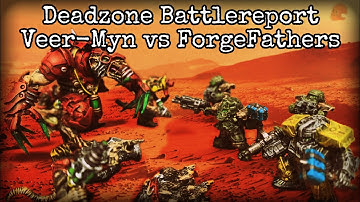 Veer-myn VS ForgeFathers | Deadzone Battle Report