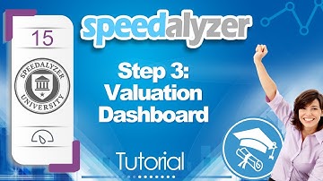 SpeedAlyzer - Step 3: Valuation Dashboard Tutorial