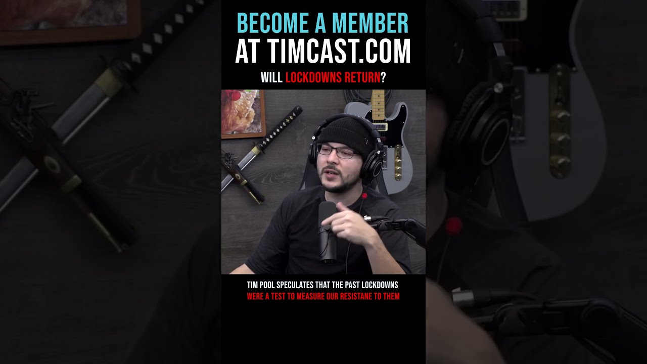 Timcast IRL Will Lockdowns Return Shorts