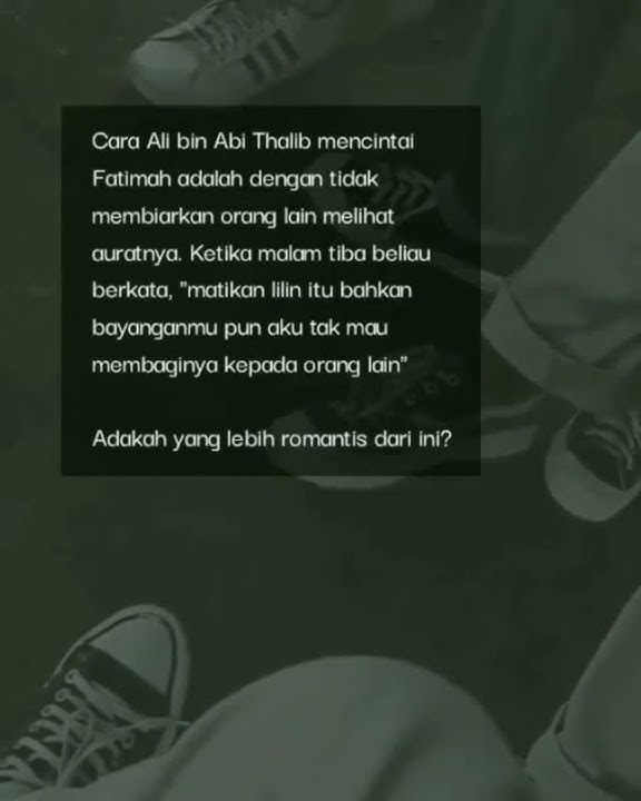 Cara Ali bin Abi Thalib mencintai Fatimah Az-Zahra adalah ✨