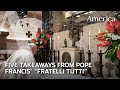 Five Takeaways from 'Fratelli Tutti'