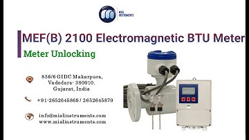 MEF(B) 2100 Electromagnetic BTU Meter Unlocking. #Electromagnetic #BTUMeter #Manufacturers #india