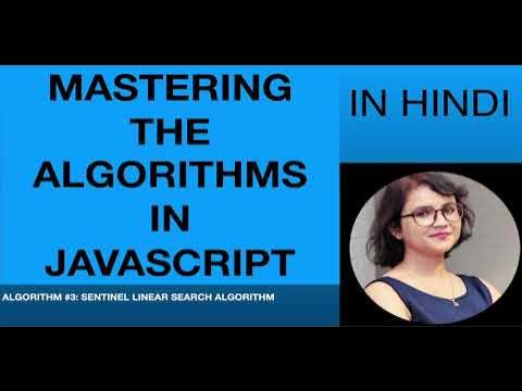 3. Implementing Sentinel Linear Search Algorithm in Javascript in Hindi ...