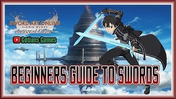 Sword Skills For Beginners! Sword Art Online Integral Factor
