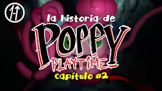 POPPY PLAYTIME CAPÍTULO 2 la HISTORIA EXPLICADA | los mejores HITS