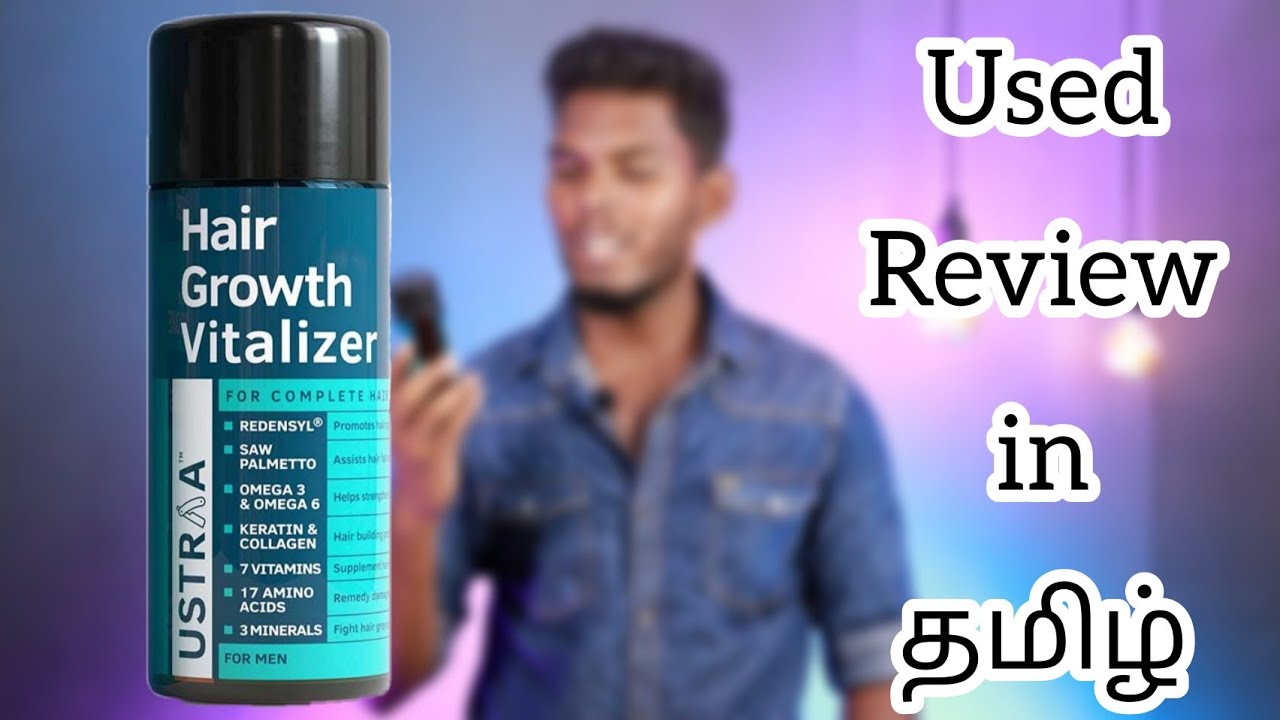 Ustraa Hair Growoth Vitalizer used review in tamil - YouTube