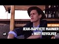 OFF SESSION - Jean-Baptiste Maunier « Je reviens »