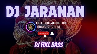 DJ JARANAN ∆ BOWO DADI ATI ∆ FULL BASS