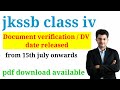 jkssb class iv Document verification / DV date released