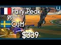 Fairy Peak vs OSM | The Rematch! | $339 Rocket League 1v1