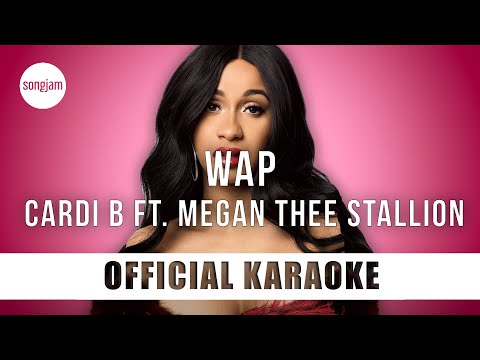 Cardi B - WAP ft. Megan Thee Stallion (Official Karaoke Instrumental) | SongJam