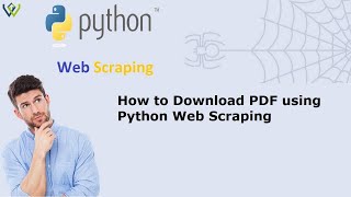 How to Download PDF using Python Web Scraping