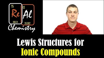 Lewis structures for ionic compounds - Real Chemistry