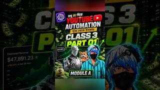 YouTube Automation Course - Module A - Class 3 (Part 1)